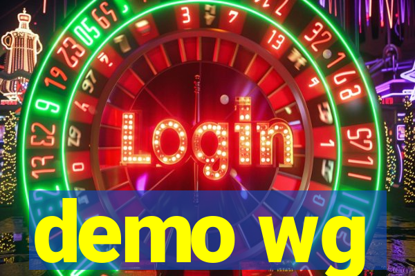 demo wg